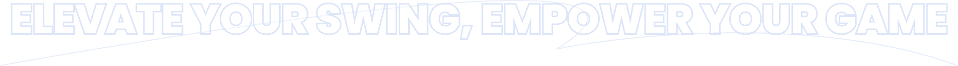 Text: "Elevate Your Swing, Empower Your Game